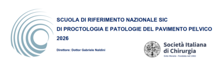 Scuola di Riferimento Nazionale SIC di Proctologia e Patologie del Pavimento 2026